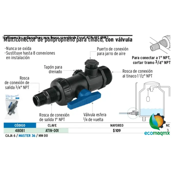 Multiconector polipropileno para tinaco con válvula Foset