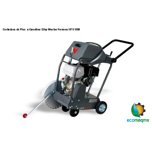 Cortadora de Piso a Gasolina 12hp Wacker Neuson MFS1350 -
