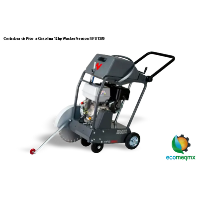 Cortadora de Piso a Gasolina 12hp Wacker Neuson MFS1350 -