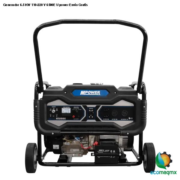 Generador 6.5 KW 110-220 V 6500E Mpower Envio Gratis