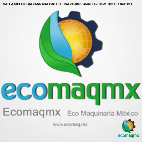 MALLA CICLON GALVANIZADA PARA CERCA 2X20MT 14MALLA-013SM