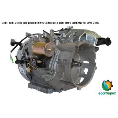Motor 13 HP Cónico para generador 6500E sin tanque sin mofle