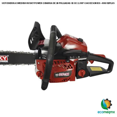 MOTOSIERRA SWEDISH HUSKY POWER C/BARRA DE 20 PULGADAS 52 CC