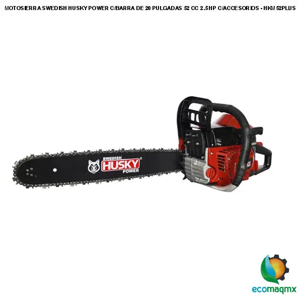 MOTOSIERRA SWEDISH HUSKY POWER C/BARRA DE 20 PULGADAS 52 CC