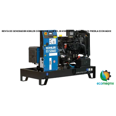 GENERADOR KOHLER CON MOTOR A DIÉSEL 20 KVA