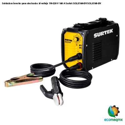 Soldadora inverter para electrodos bi voltaje 110-220 V 140