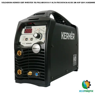 SOLDADORA KERHER IGBT INVERTER TIG PULSADO/MMA Y ALTA
