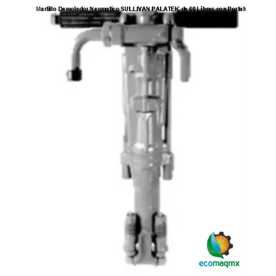 Martillo Demoledor Neumatico SULLIVAN PALATEK de 60 Libras