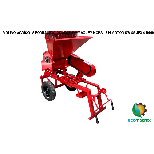MOLINO AGRÍCOLA FORRAJERO PICADOR DE MAGUEY-NOPAL SIN MOTOR