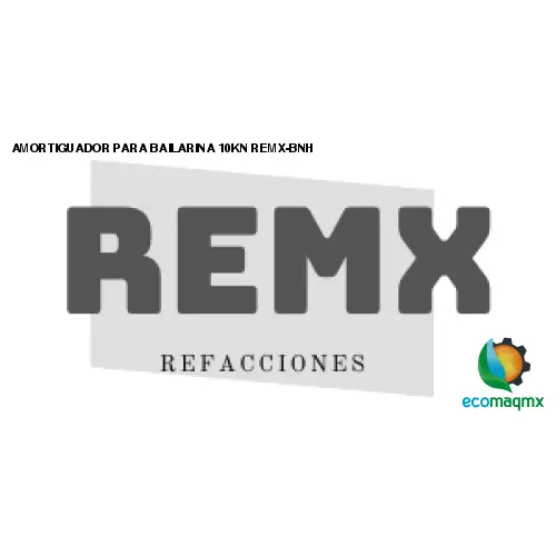 AMORTIGUADOR PARA BAILARINA 10KN REMX-BNH