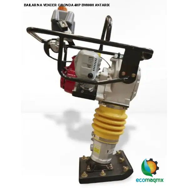 BAILARINA VEKCER C/HONDA 4HP BV800H ANTARIX
