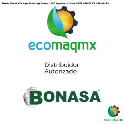 Bomba Electrica De Agua Centrífuga Bonasa 1/2HP Impulsor de Fierro 12/60R AA6855 1"X1" Doméstica