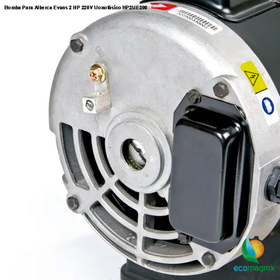 Bomba Para Alberca Evans 2 HP 220V Monofásico HP2ME200