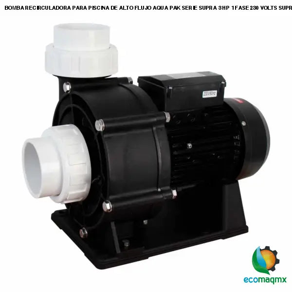 BOMBA RECIRCULADORA PARA PISCINA DE ALTO FLUJO AQUA PAK