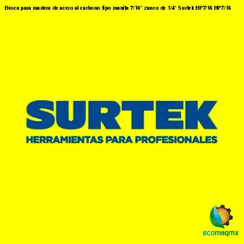 Broca para madera de acero al carbono tipo manita 7/16 zanco