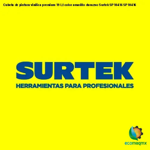 Cubeta de pintura vinílica premium 19 Lt color amarillo