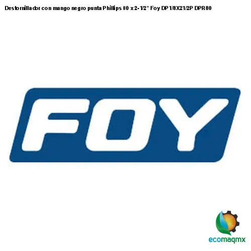 Destornillador con mango negro punta Phillips #0 x 2-1/2 Foy