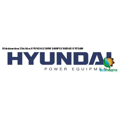 Hidrolavadora Eléctrica HYUNDAI 2100W 2400PSI/166BAR HYP2400