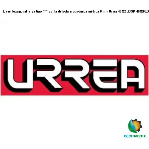 Llave hexagonal larga tipo T punta de bola ergonómica