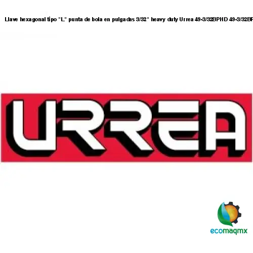 Llave hexagonal tipo L punta de bola en pulgadas 3/32 heavy