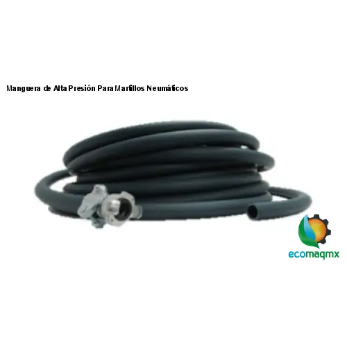 Manguera de Alta Presión Para Martillos Neumáticos
