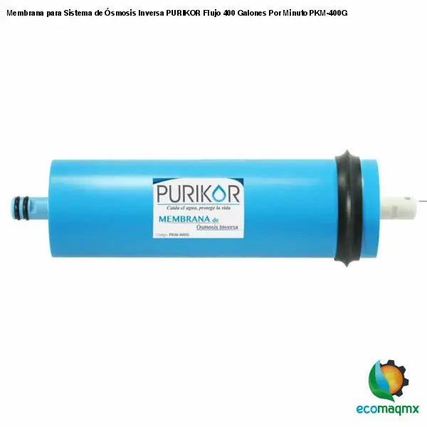 Membrana para Sistema de Ósmosis Inversa PURIKOR Flujo 400