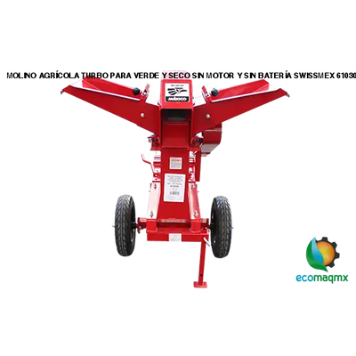 MOLINO AGRÍCOLA TURBO PARA VERDE Y SECO SIN MOTOR Y SIN