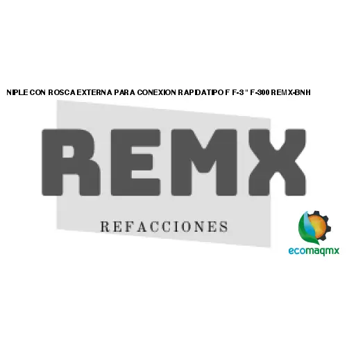 NIPLE CON ROSCA EXTERNA PARA CONEXION RAPIDATIPO F F-3 F-300