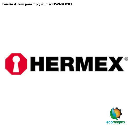 Pasador de barra plana 3’ negro Hermex PAN-36 47929