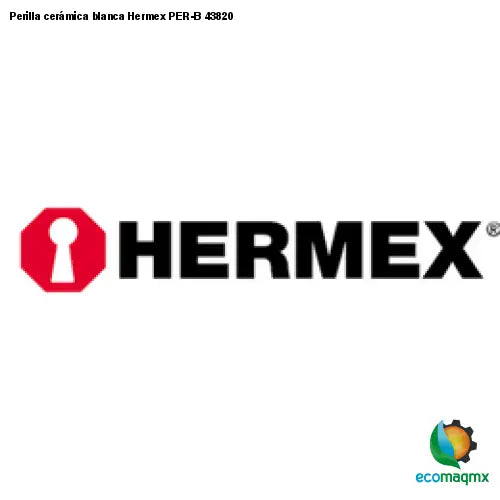 Perilla cerámica blanca Hermex PER-B 43820
