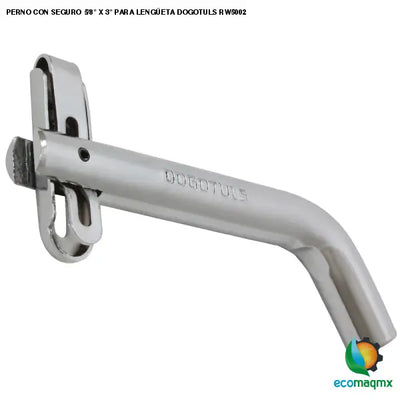 PERNO CON SEGURO 5/8 X 3 PARA LENGÜETA DOGOTULS RW5002