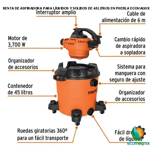 RENTA DE ASPIRADORA PARA LÍQUIDOS Y SOLIDOS DE 45 LITROS EN