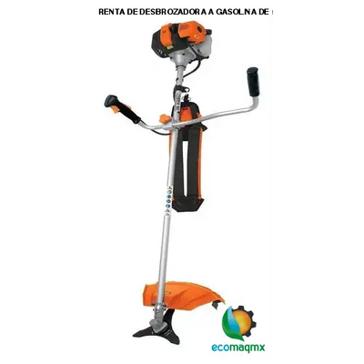 RENTA DE DESBROZADORA A GASOLINA DE 52CC 2 HP MOTOR 2