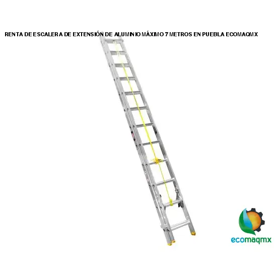 RENTA DE ESCALERA DE EXTENSIÓN DE ALUMINIO MÁXIMO 7 METROS