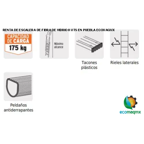 RENTA DE ESCALERA DE FIBRA DE VIDRIO 8 MTS EN PUEBLA