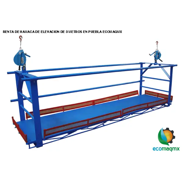 RENTA DE HAMACA DE ELEVACION DE 3 METROS EN PUEBLA ECOMAQMX