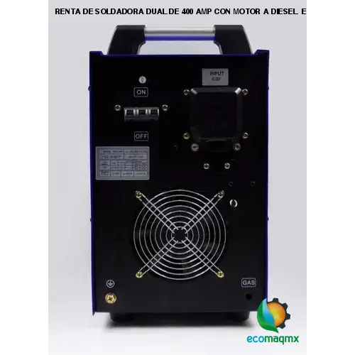 RENTA DE SOLDADORA DUAL DE 400 AMP CON MOTOR A DIESEL