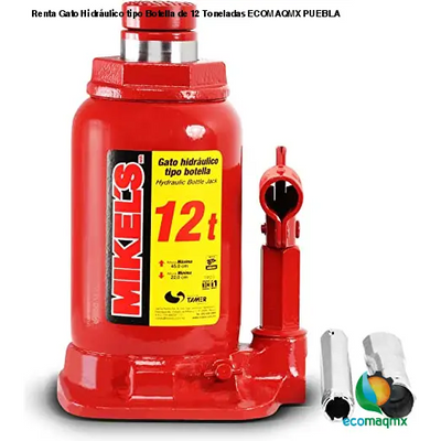 Renta Gato Hidráulico tipo Botella de 12 Toneladas ECOMAQMX