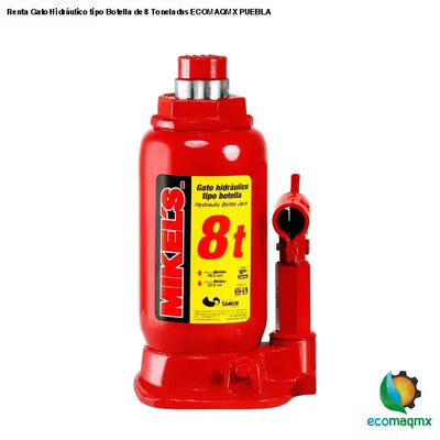 Renta Gato Hidráulico tipo Botella de 8 Toneladas ECOMAQMX