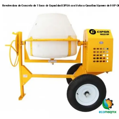 Revolvedora de Concreto de 1 Saco de Capacidad CIPSA con