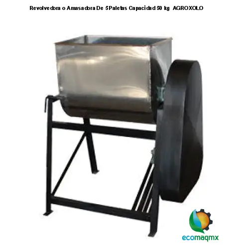 Revolvedora o Amasadora De 5 Paletas Capacidad 50 kg