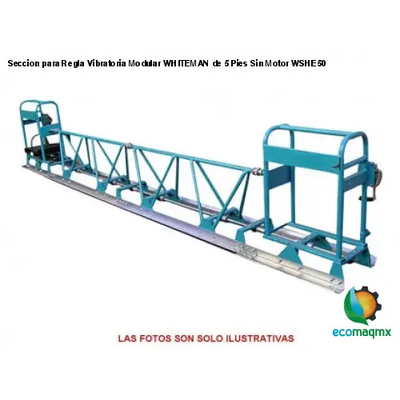 Seccion para Regla Vibratoria Modular WHITEMAN de 5 Pies Sin