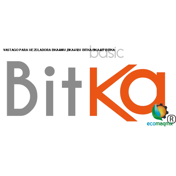 VASTAGO PARA MEZCLADORA BKA408M,BKA412M BITKA BKA427 BITKA