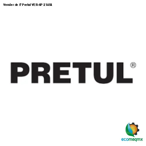 Vernier de 5’ Pretul VER-6P 21454