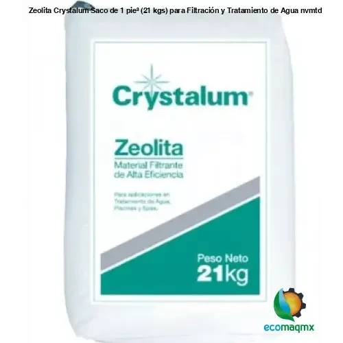 Zeolita Crystalum Saco de 1 pie ? (21 kgs) para Filtración