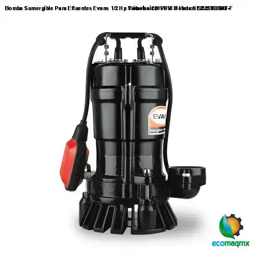 Bomba Sumergible Para Efluentes Evans 1/2 Hp Trifasica 220V