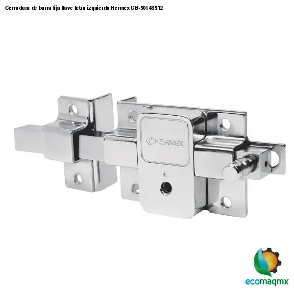 Cerradura de barra fija llave tetra izquierda Hermex CB-50I