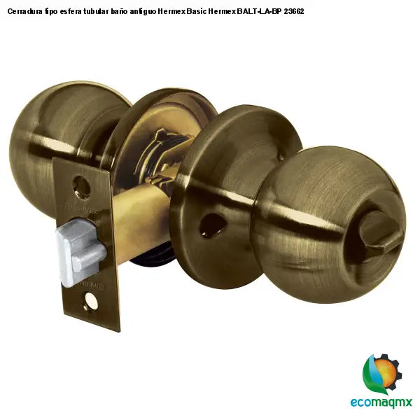 Cerradura tipo esfera tubular baño antiguo Hermex Basic