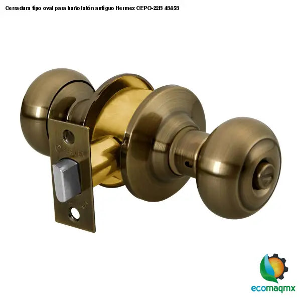 Cerradura tipo oval para baño latón antiguo Hermex CEPO-22B