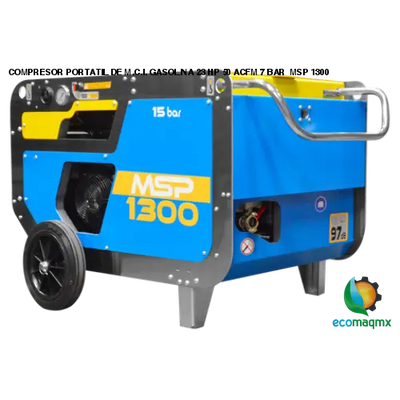 COMPRESOR PORTATIL DE M.C.I. GASOLINA 23 HP 50 ACFM 7 BAR